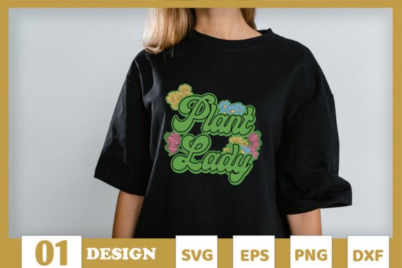 Plant Lady Floral Garden Quotes SVG